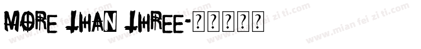 More than three字体转换